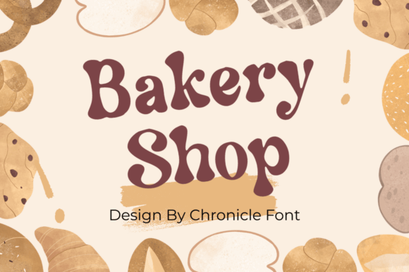 Bakery Shop Font: Your Display Typeface for Clear, Charming Campaigns