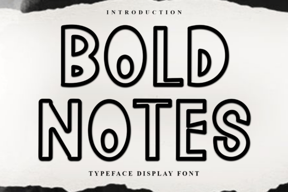 Bold Notes: A Display Font That Makes Your Headlines Unmissable
