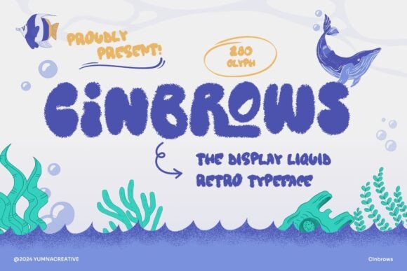 Cinbrows: A Liquid-Retro Display Font for Thoughtful Typography