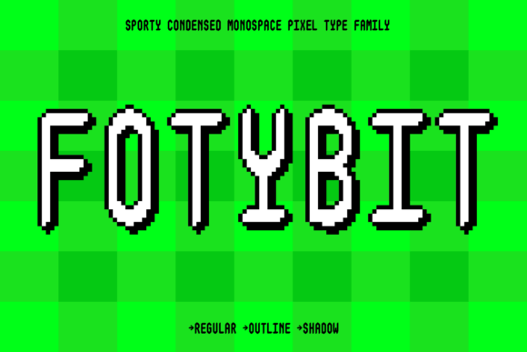 Fotybit Family: A Sporty Pixel Display Font for Handmade Labels & Printables